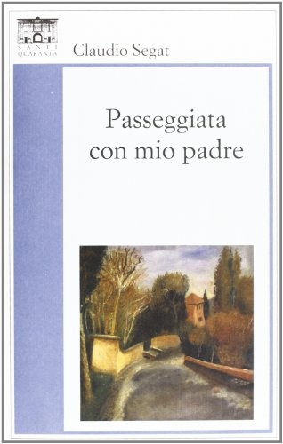 Passeggiata con mio padre