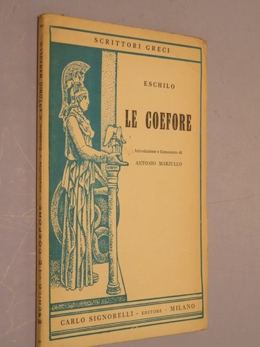 Coefore scrittori greci - coefore,