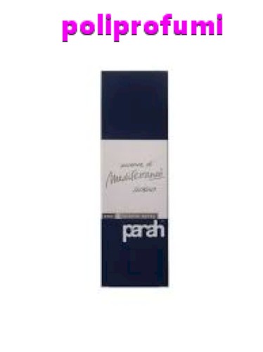 Parah essenza mediterraneò - parah,