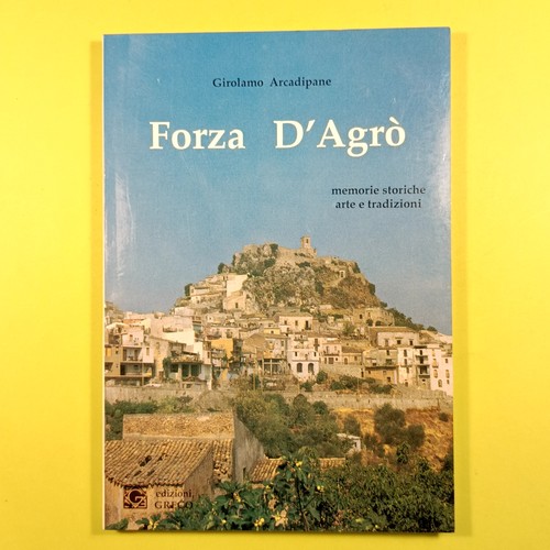 Forza agrò memorie storiche - forza,