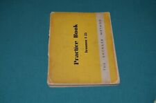 PRACTICE BOOK LESSONS 1-25 The Shenker Method 1970