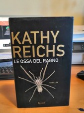 Kathy Reichs - Le ossa del
