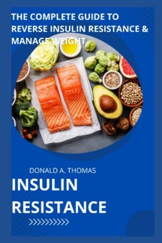 Insulin resistance the - insulin,