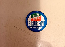 SPILLA FORZA ITALIA-BERLUSCONI PRESIDENTE- VINTAGE RARA