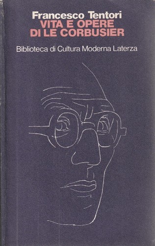 Vita opere le corbusier - vita, e