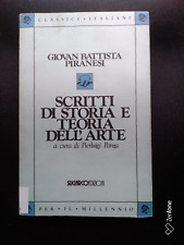 Giovan Battista Piranesi - Scritti di storia e teoria dell'arte. SugarCo 1993
