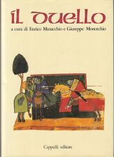 LZ- IL DUELLO - MUSACCHIO MONORCHIO - CAPPELLI --- 1985 - CS - ZFS566