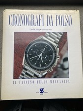LIBRO OROLOGI CRONOGRAFI DA POLSO R. LANG R. MEIS