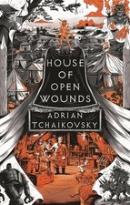 Adrian Tchaikovsky House of