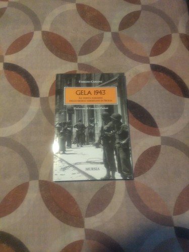 Gela 1943 verità - le,