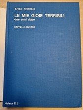 Libro Enzo Ferrari Le mie Gioie Terribili, due anni dopo; ed. 1966