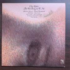 Chet baker she was - she, too