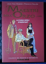 CLASSICI DEL FUMETTO SERIE ORO N.45- I MAESTRI DELL'ORZO. HAMME-VALLES. OTTIMO.