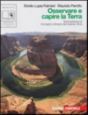 osservare e capire la terra, Zanichelli scuola, Lupia/Parotto, cod:9788808062390