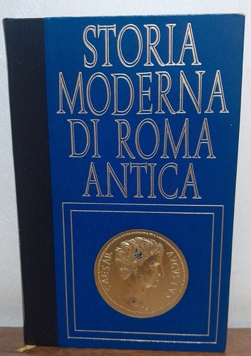 Storia moderna roma antica - ,