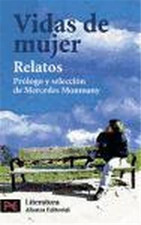 - Vidas De Mujer. Relatos.  