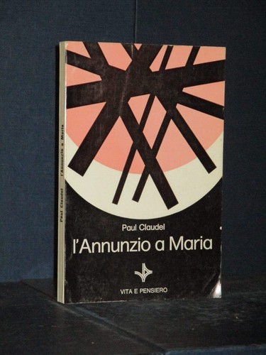 Paul claudel annunzio - claudel, a