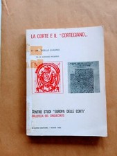 La Corte e il....Cortegiano