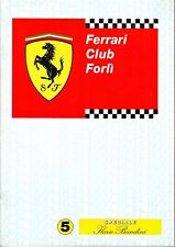 FERRARI CLUB FORLI' Nr. 5 1997 SPECIALE ILARIO BANDINI CON 50 FOTOGRAFIE