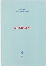 AA.VV Arcobaleni Biblioteca Comunale Zavatti Civitanova Marche 1995 L5826