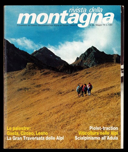Rivista della montagna anno x - rivista,