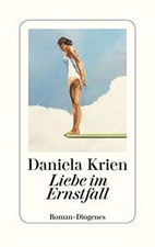 Die Liebe im Ernstfall von Krien, Daniela | Buch | Zustand gut