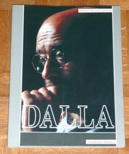 Gianfranco Baldazzi "DALLA" Muzzio  (Lucio Dalla - Foto b/n e colori)