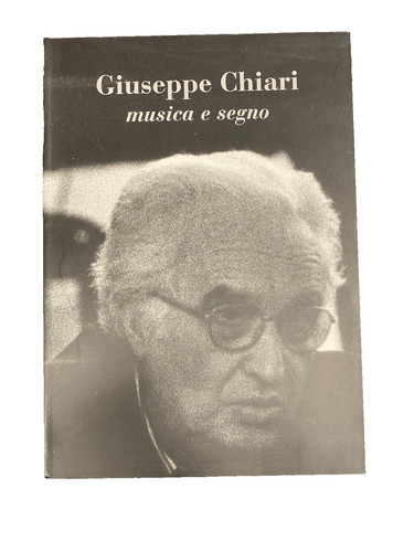 Giuseppe chiari musica segno - chiari,