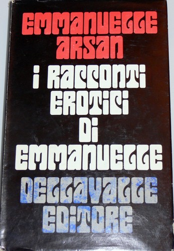 Emmanuelle arsan racconti - arsan, i