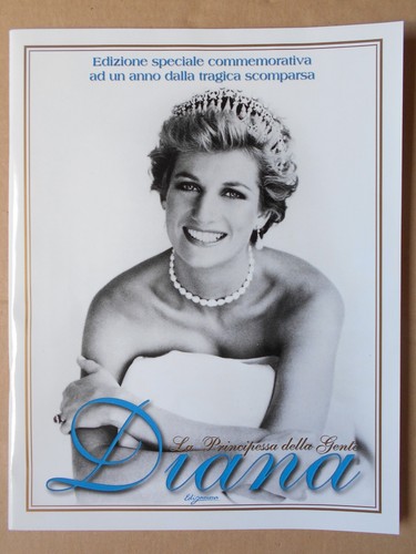 Diana principessa della - diana, la