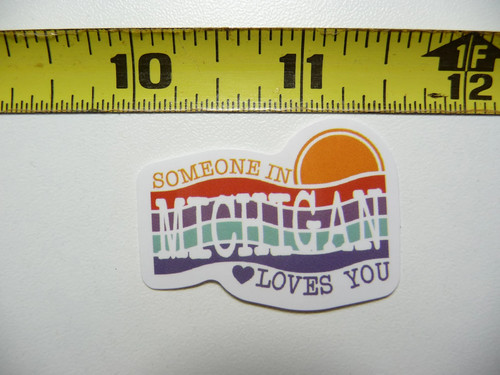Someone michigan loves you - someone,