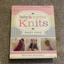 Baby & Toddler Knits Made Easy