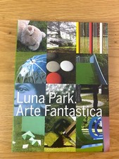 LUNA PARK ARTE FANTASTICA