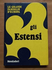 Gli Estensi - Rossi (Monadori