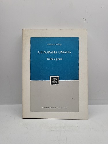 Geografia umana teoria e - teoria,