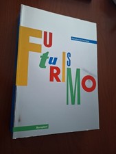 Futurismo & Futuristi Bompiani