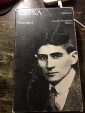 Kafka. Romanzi. Ed. Mondadori