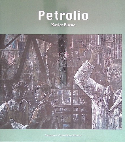 Petrolio xavier bueno - petrolio.,