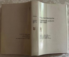 Nietzsche F.: FRAMMENTI POSTUMI. 1885 / 1887. 1975