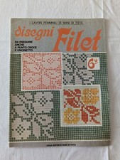 Disegni filet Rivista vecchia  Storica Uncinetto maggio 1979 mani di fata RARO
