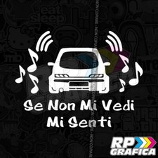 Adesivi SE NON MI VEDI MI