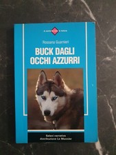 Rossana Guarnieri – Buck dagli occhi azzurri – Salani 1995