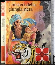 I MISTERI DELLA GIUNGLA NERA. SALGARI. LA SORGENTE.