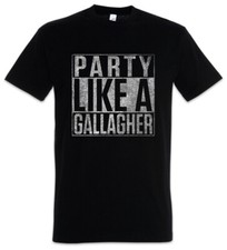 Party Like A Gallagher T-Shirt Uomo Shameless Fun TV Alibi Room Cult Ian Lip