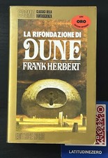 LA RIFONDAZIONE DI DUNE di