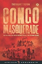 Congo Masquerade: The Political Cul..., Theodore Trefon