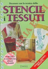 Decorare con la tecnica dello stencil i tessuti.