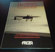 Lá Sfida Vinta /Blériot Book