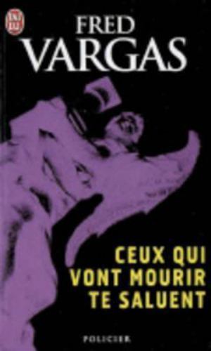 Ceux qui vont - ceux,