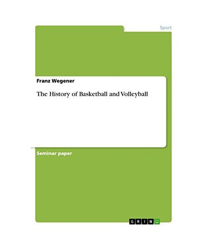 The history basketball and - history,